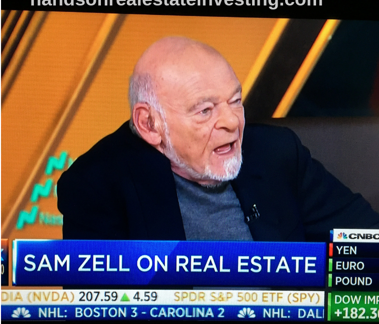 Billionaire Sam Zell real estate investing invest investor how to invest in real estate handsonrealestateinvesting investors residential real estate